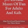 Mazes: Mazes And Phases Maze Book