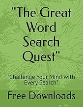 "The Great Word Search Quest": "Challenge Your Mind with Every Search"
