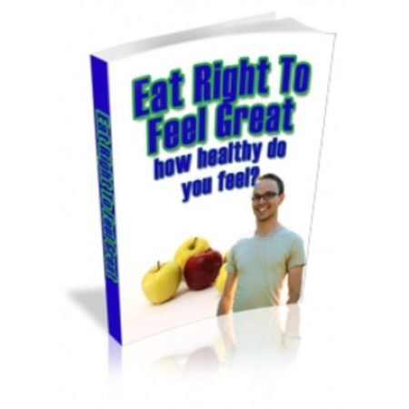 Eat Right To Feel Great