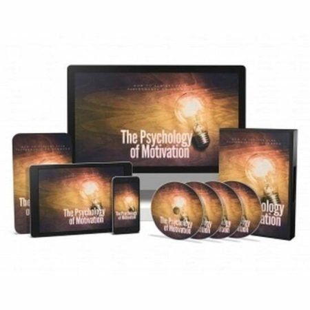 The Psychology of Motivation - Video Course with Resell Rights