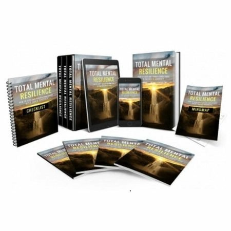 Total Mental Resilience - Video Course with Resell Rights