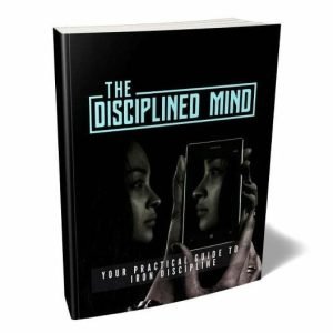The Disciplined Mind - eBook with Resell Rights