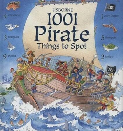 1001 Pirate Things to Spot (1001 Things to Spot) - Hardcover - GOOD