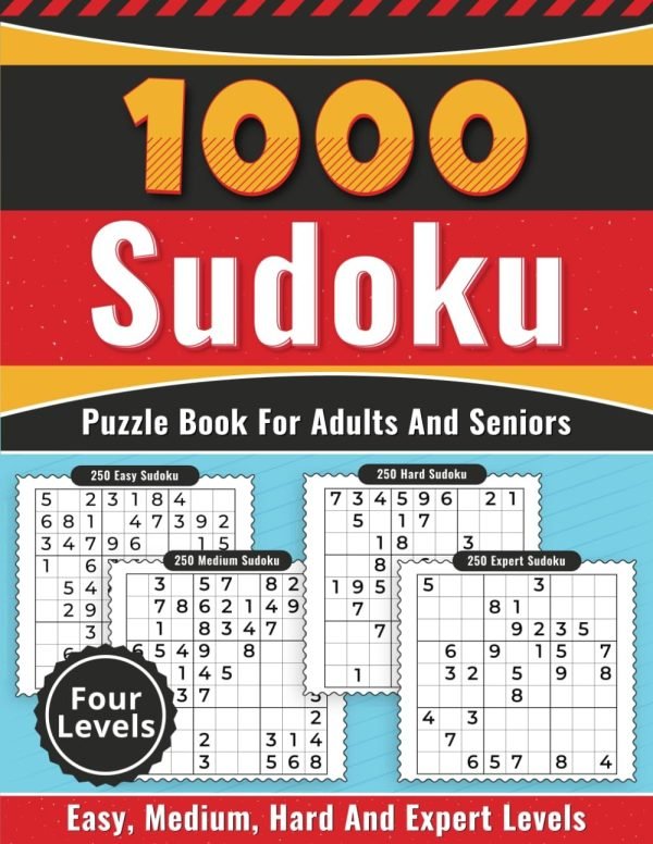 1000 Sudoku Puzzle Book for Adults and Seniors: Easy to Expert Puzzles with ...