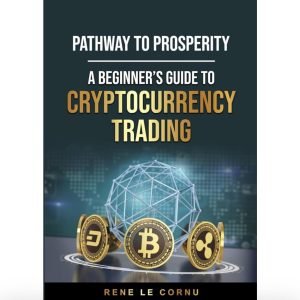 A Beginners Guide To Cryptocurrency Trading
