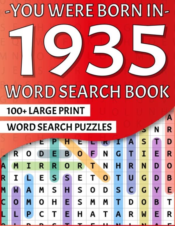 You Were Born In 1935: Large Print Word Search Puzzle Book For Adults And Senior