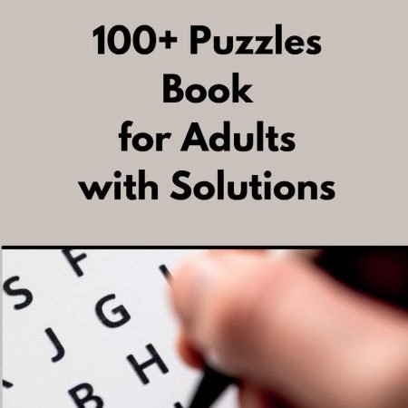 100+ Puzzle Book for Adults with Solutions: Easy Enigma Sudoku for Beginners, In