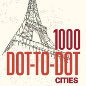 1000 Dot-to-Dot: Cities - Paperback By Pavitte, Thomas - GOOD