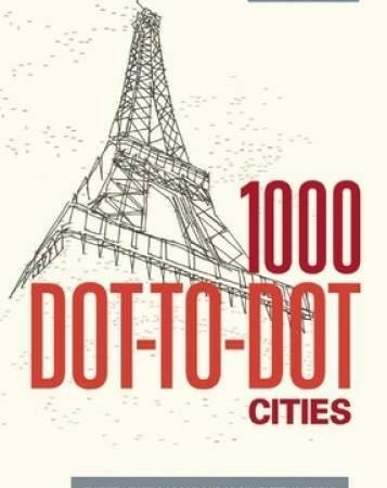 1000 Dot-to-Dot: Cities - Paperback By Pavitte, Thomas - GOOD