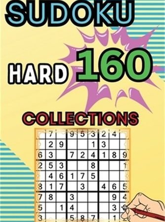 160 Hard Sudoku Collections: Sudoku Book for Adults, Teens & Seniors, Puzzles wi