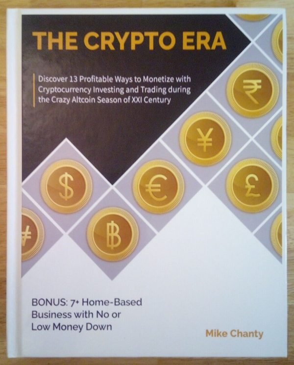 "The Crypto Era" Mike Chanty HC