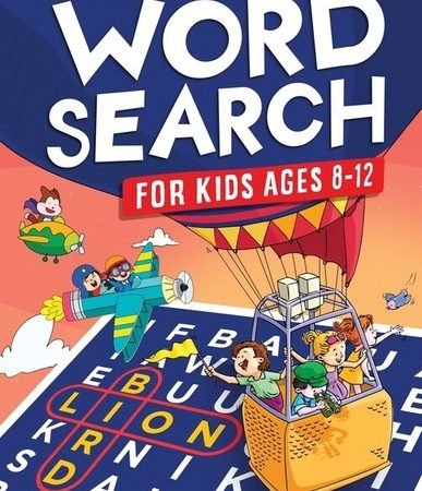 Word Search For Kids Ages 8-12: Awesome Fun Word Search Puzzles With Answer...