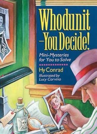 Whodunit - You Decide! Mini-Mysteries for You to Solve - Paperback - GOOD