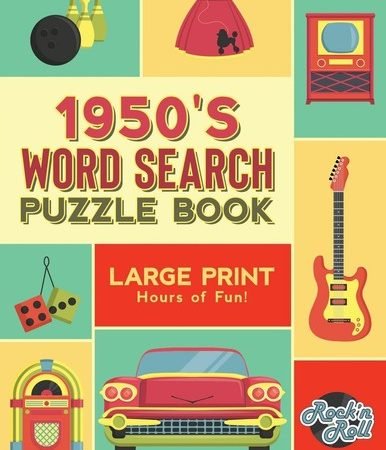 1950's Word Search Puzzle Book: Large Print Word Search Books for Seniors, A...