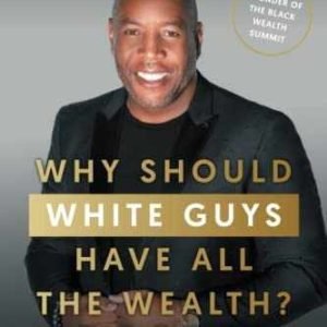 Why Should White Guys Have All the Wealth?: - Paperback, by Nash Cedric - Good