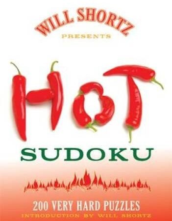 Will Shortz Presents Hot Sudoku: 200 Very Hard Puzzles - Paperback - VERY GOOD