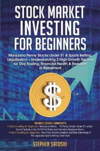 Stephen Satoshi Stock Market Investing for Beginners (Paperback)