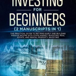 Victor Adams Investing for Beginners (2 Manuscripts in 1) (Paperback)