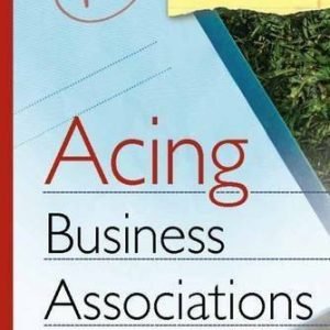Acing Business Associations (Acing Series) - Paperback - GOOD