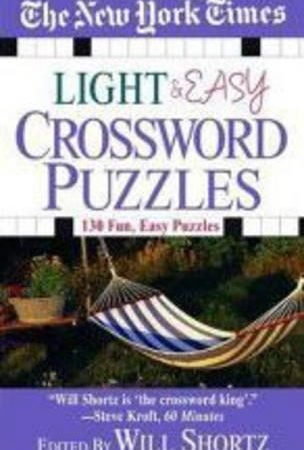 Will Shortz The New York Times Light and Easy Crossword Puzzles (Paperback)
