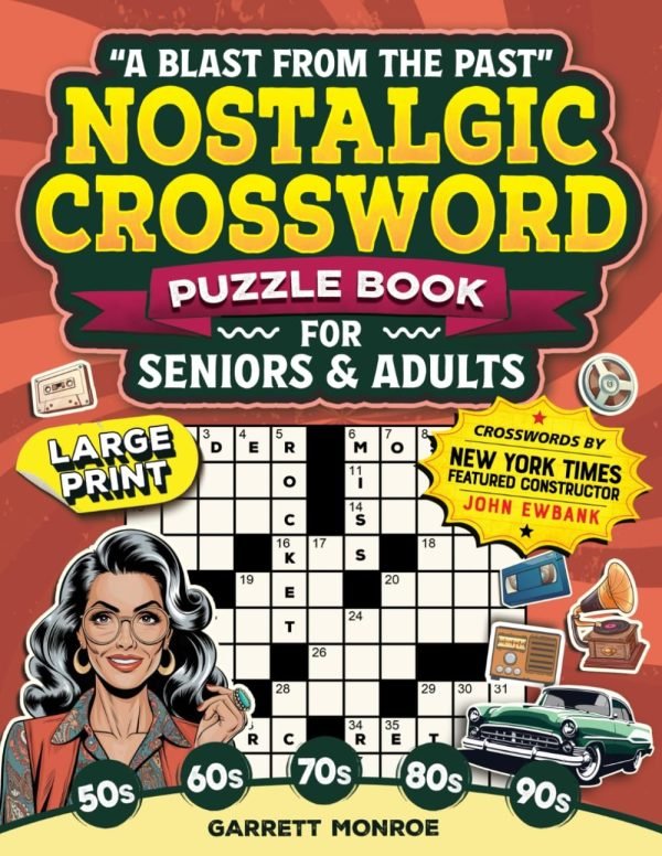 “A Blast From the Past” Nostalgic Crossword Puzzle Book for Seniors & Ad...