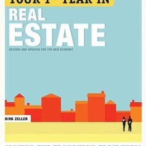 Your First Year in Real Estate, 2nd Ed.: Making the Transition from Total - GOOD