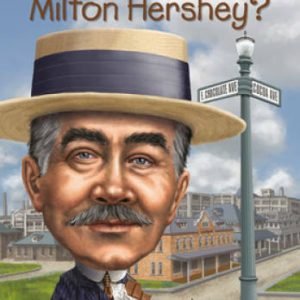 Who Was Milton Hershey? - Paperback By Buckley Jr., James - VERY GOOD