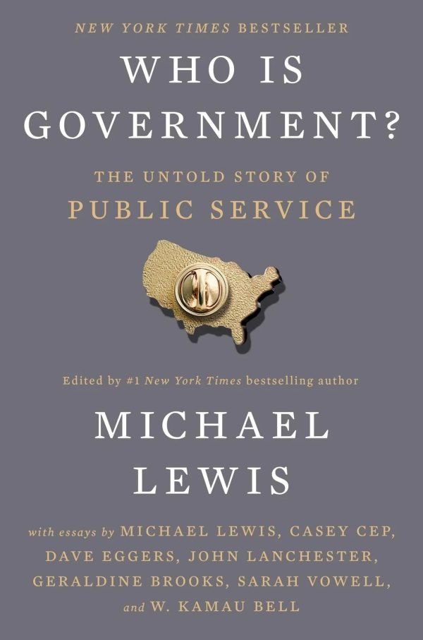 Who Is Government?: The Untold Story of Public Service Paperback