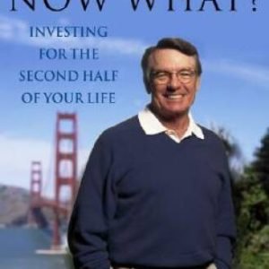 You're Fifty-Now What?: Investing for the Second Half of Your Life - VERY GOOD