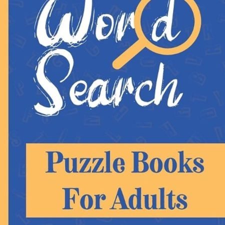Word Search Puzzle Books For Adults: Brain Games Activity Book For Adults Word F
