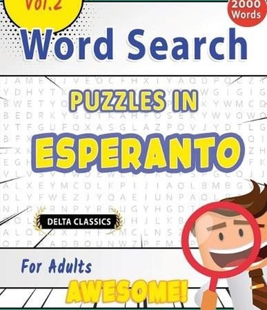 Word Search Puzzles in Esperanto for Adults - Awesome! Vol.2 - Delta Classics by