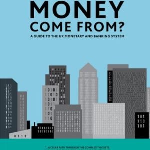 Where Does Money Come From?