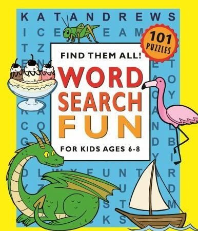 Word Search Fun for Kids Ages 6-8 by Plus, Puzzle Books; Andrews, Kat