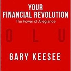 Your Financial Revolution (The Power of Allegiance) - Paperback - GOOD