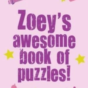 Zoey's Awesome Book Of Puzzles
