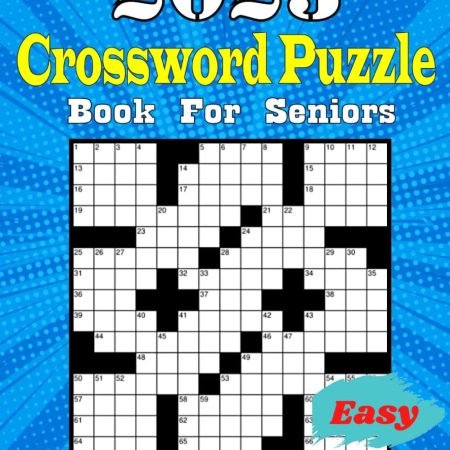 2023 Large Print Easy Crossword Puzzle Book For Seniors New Large Print 2023 ...