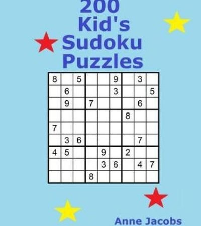200 Kid's Sudoku Puzzles