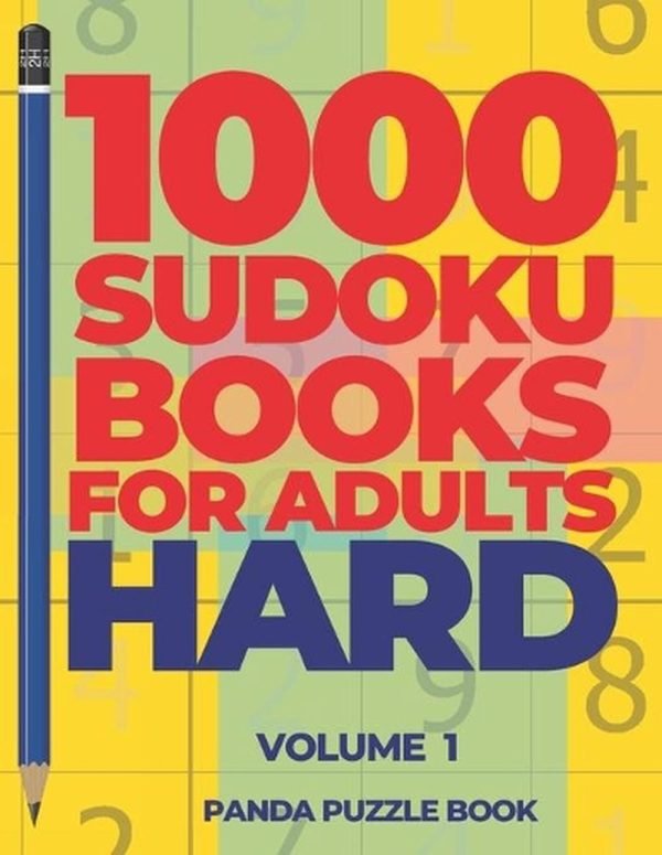 1000 Sudoku Books For Adults Hard - Volume 1: Brain Games for Adults - Logic Gam