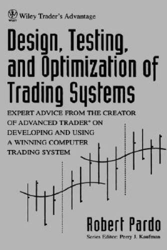 Design, Testing, and Optimization of Trading Systems - Hardcover - GOOD