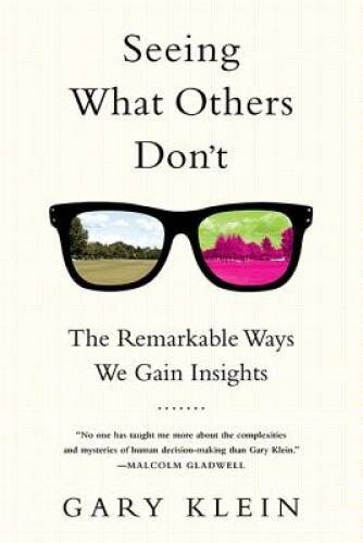 Seeing What Others Dont: The Remarkable Ways We Gain Insights - ACCEPTABLE