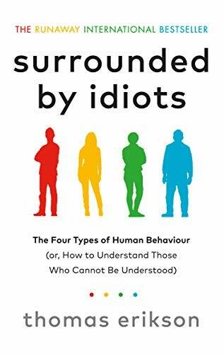 Surrounded by Idiots: The Four Types of Human Behaviour (o... by Erikson, Thomas
