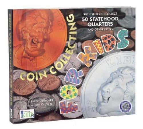 Coin Collecting for Kids - Spiral-bound By Otfinoski, Steve - GOOD
