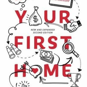 Your First Home: The Proven Path to Homeownership by Keller, Gary; Papasan, Jay