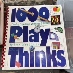 1,000 Playthinks: Puzzles, Paradoxes, Illusions & Games , Moscovich, Ivan K40