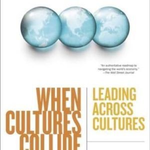 When Cultures Collide, 3rd Edition: Leading Across Cultures - VERY GOOD