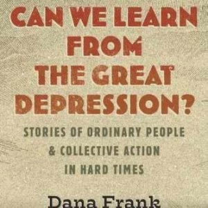 What Can We Learn from the Great - Hardcover, by Frank Dana - Very Good u