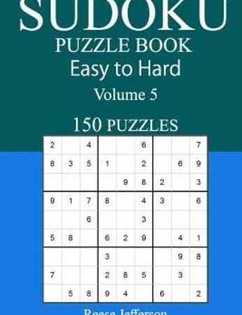 150 Easy To Hard Sudoku Puzzle Book