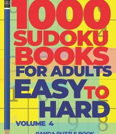 1000 Sudoku Books For Adults Easy To Hard - Volume 4: Brain Games for Adults - L