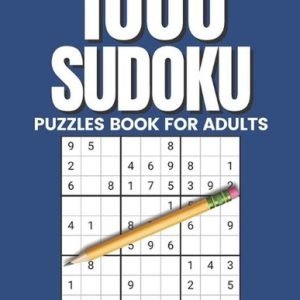 1000 Sudoku: Puzzles Book for Adults - Hard Level - With Answers by Darrell & Ta