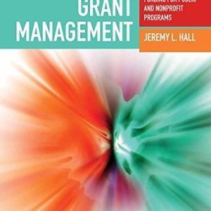 Grant Management: Funding For Public And Nonprofit Programs - Paperback - GOOD